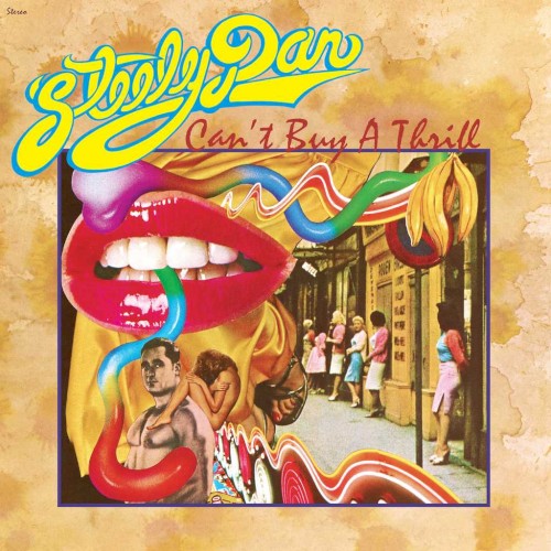 Steely Dan - Can’t Buy A Thrill