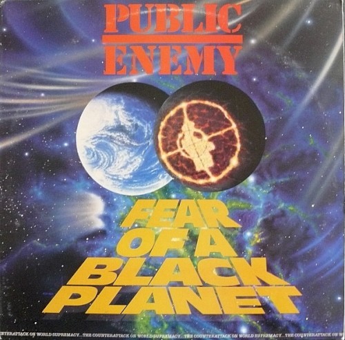 Public Enemy - Fear Of A Black Planet