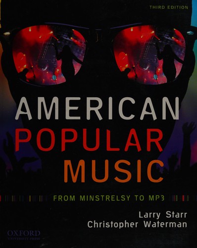 Cover of American Popular Music: From Minstrelsy to MP3