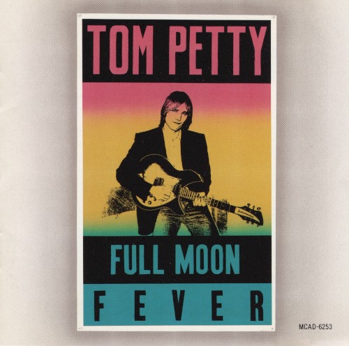 Tom Petty - Full Moon Fever