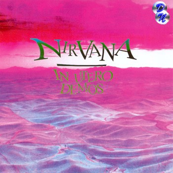 Nirvana - In Utero Demos