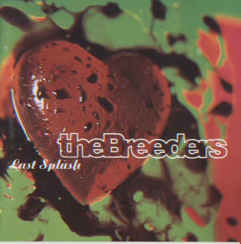 The Breeders - Last Splash